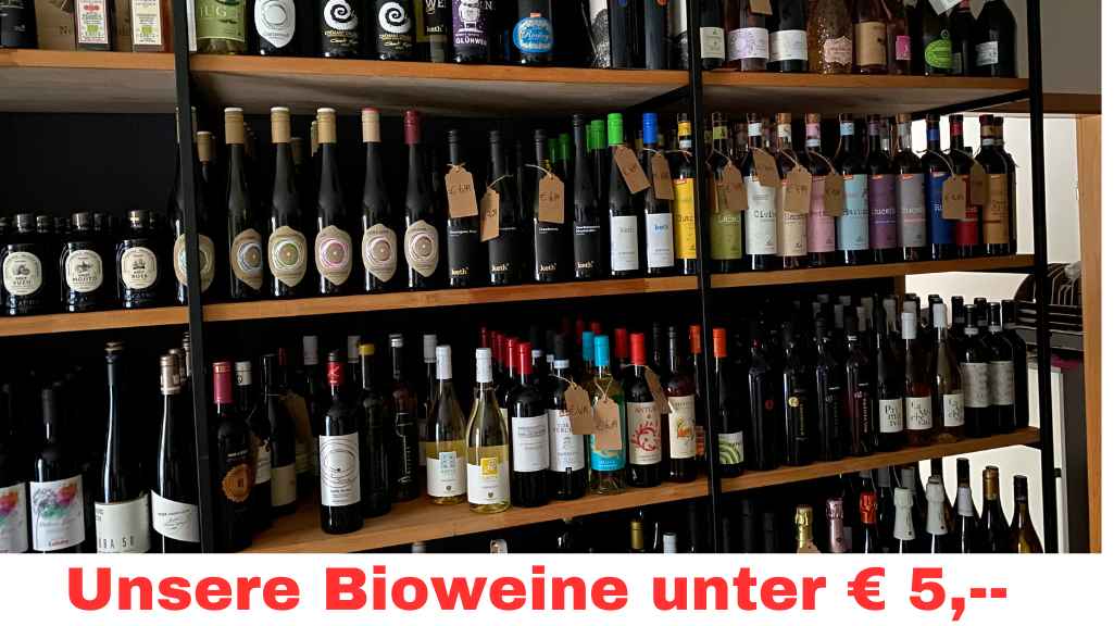 Unsere Bioweine unter € Euro Angebot an Bioweinen unter € 5,00
